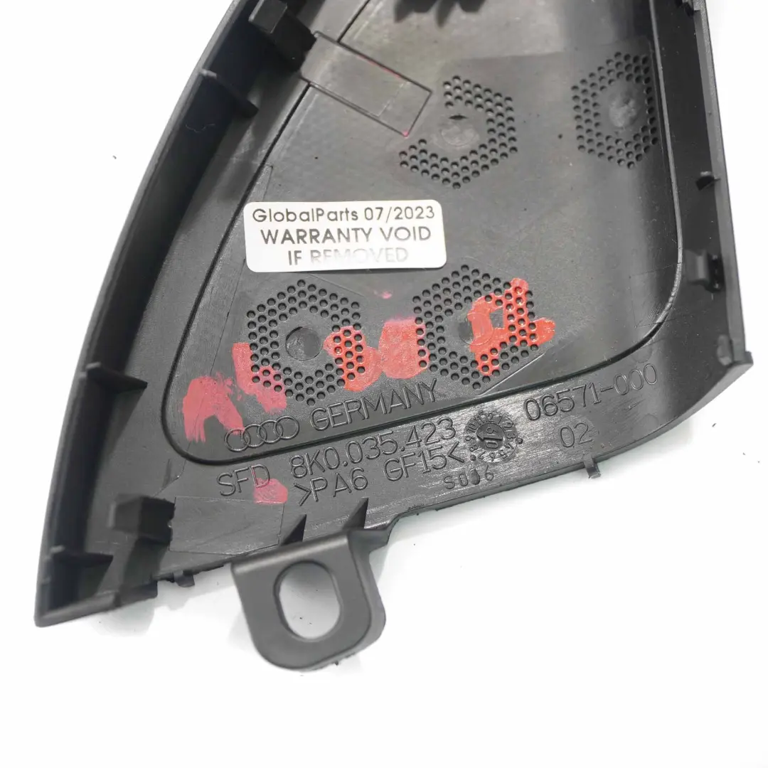 Hochtöner Lautsprecher Dreieck Abdeckung Trim vorne links für Audi A4 B8 mit Teilenummer 8K0035423 Audi A4 B8 Hochtöner Lautsprecher Dreieck Abdeckung Trim vorne links - SKU 8K0035423 - Teilenummer 8K0035423