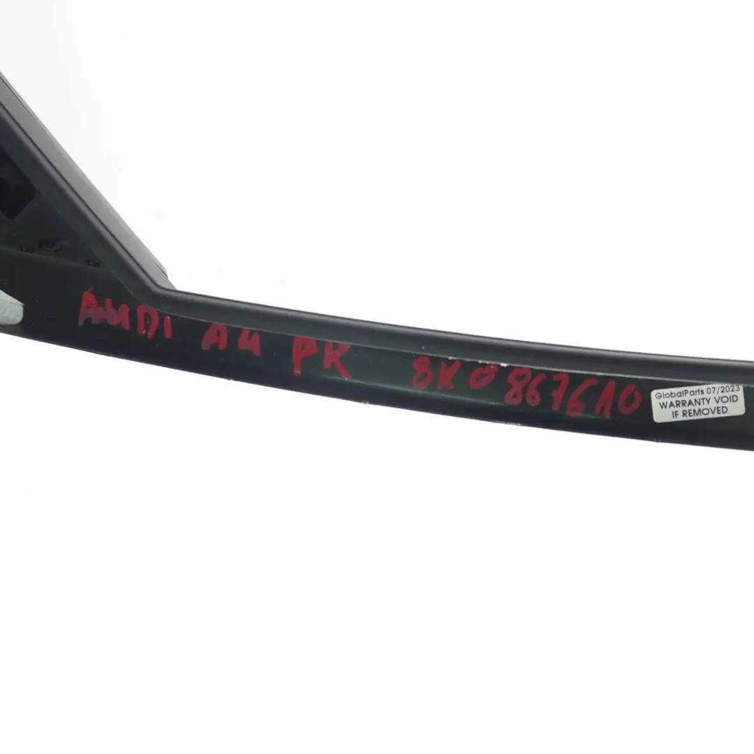 Window Trim Frame Cover Front Door Right O/S to Audi A4 B8 with Part number 8K0867610 Audi A4 B8 Window Trim Frame Cover Front Door Right O/S - SKU 8K0867610 - Part number 8K0867610