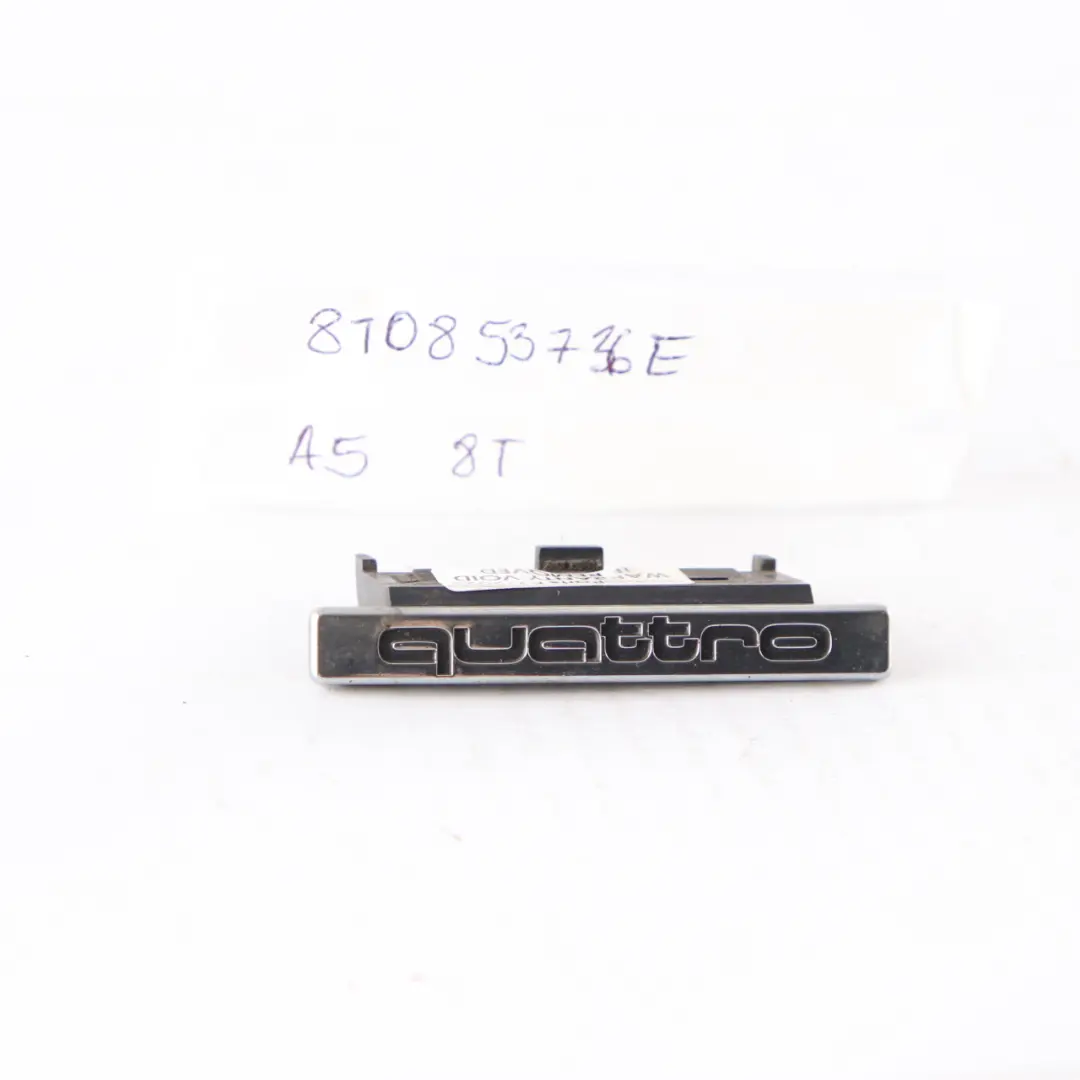 Audi A5 8T Front Grille Emblem Logo Badge Quattro - SKU 8T0853736E - Part number 8T0853736E
