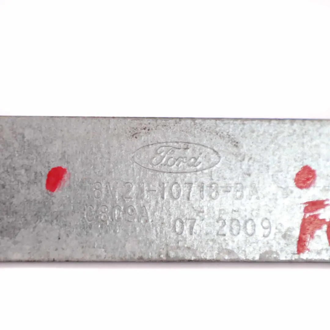 Ford Fiesta Mk7 Soporte de batería Tira de protección antivuelco - SKU 8V21-10718-BA - Número de pieza 8V21-10718-BA