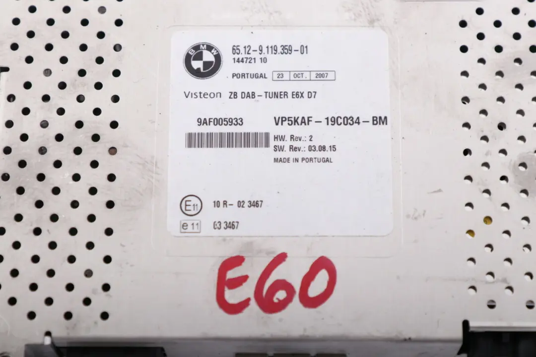 DAB Radio Tuner Modul für BMW E60 E61 E63 E81 E87 E90 E91 mit Teilenummer 9119355 BMW E60 E61 E63 E81 E87 E90 E91 DAB Radio Tuner Modul - SKU 9119355 - Teilenummer 9119355