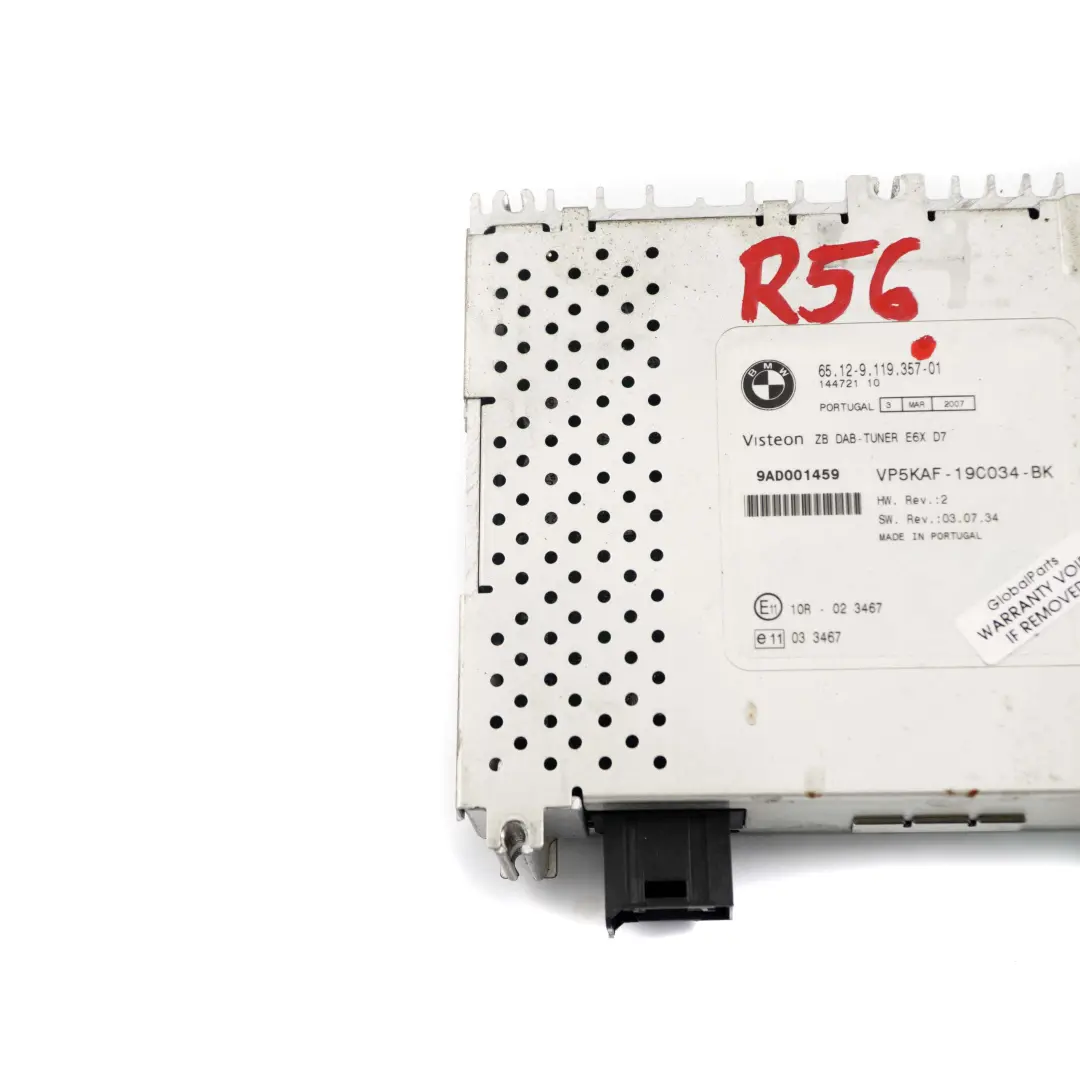 DAB Radio Tuner Module to BMW 1 3 5 E60 E81 E87 E90 E91 Mini R55 R56 with Part number 9119357 BMW 1 3 5 E60 E81 E87 E90 E91 Mini R55 R56 DAB Radio Tuner Module - SKU 9119357 - Part number 9119357