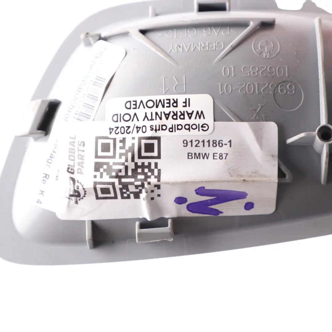 Door Handle BMW E81 E82 E87 Interior Inner Front Right O/S Alaska Grey 6962102 to with Part number 6980096 Door Handle BMW E81 E82 E87 Interior Inner Front Right O/S Alaska Grey 6962102 - SKU 6980096 - Part number 6980096