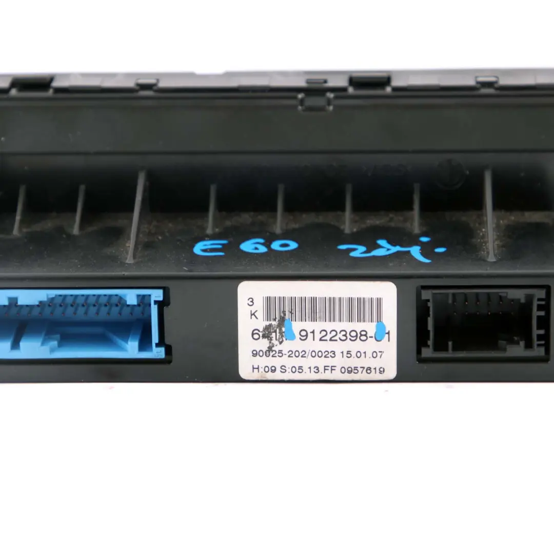 Control Panel BMW E60 E63 Unit Automatic Air Conditioning A/C High to with Part number 9122398 Control Panel BMW E60 E63 Unit Automatic Air Conditioning A/C High - SKU 9122398 - Part number 9122398