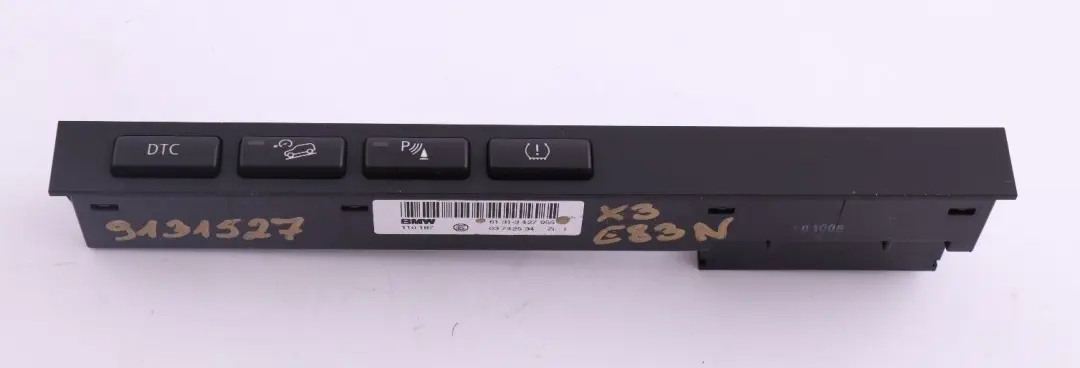 BMW X3 Series E83 LCI Centre Console DTC PDC Switch Center Cluster 3427955 - SKU 9131527 - Part number 9131527