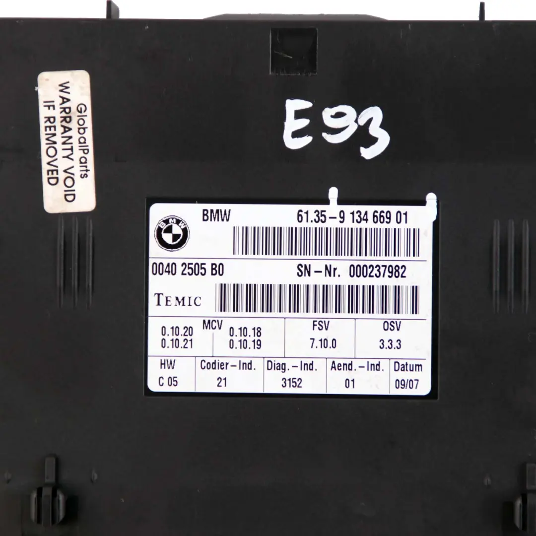 Control Unit Module ECU FSV 7.10.0 to BMW E93 Convertible Seat with Part number 9134669 BMW E93 Convertible Seat Control Unit Module ECU FSV 7.10.0 - SKU 9134669 - Part number 9134669