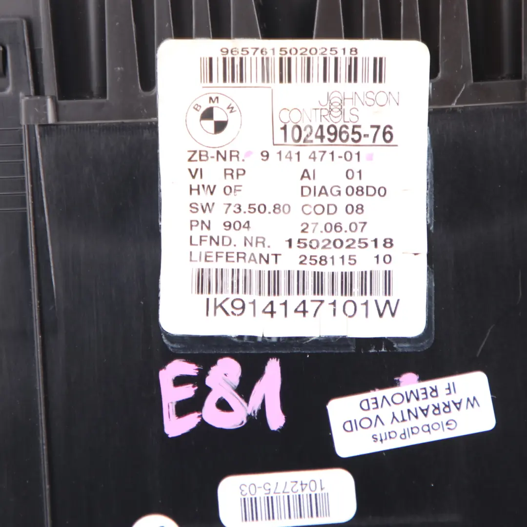 Instrument Cluster Speedo Clocks to BMW E81 E82 E87 LCI E88 with Part number 9141471 BMW E81 E82 E87 LCI E88 Instrument Cluster Speedo Clocks - SKU 9141471 - Part number 9141471