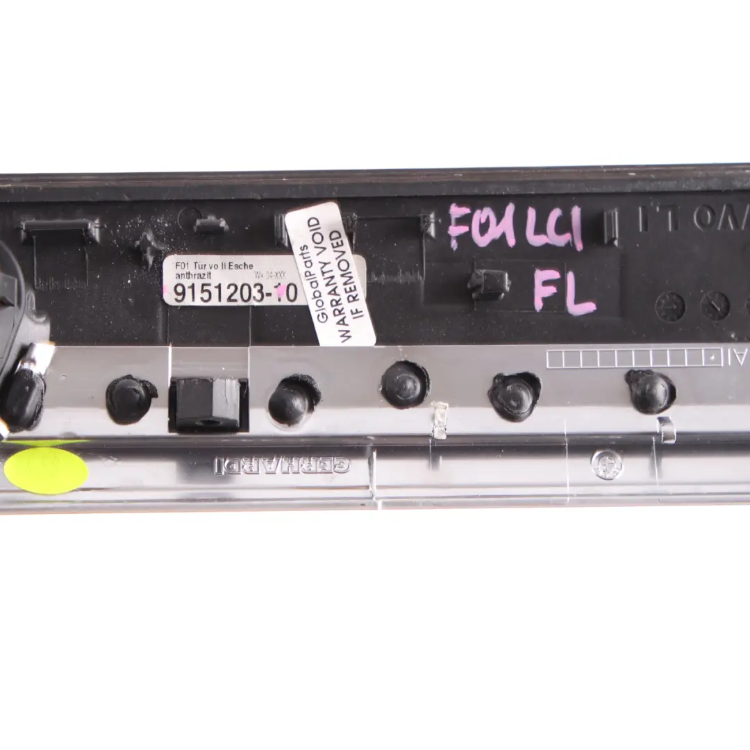 Baguette d'habillage de porte BMW F01 LCI avant gauche pour à propos du numéro de pièce 9151203 Baguette d'habillage de porte BMW F01 LCI avant gauche - SKU 9151203 - Numéro de pièce 9151203