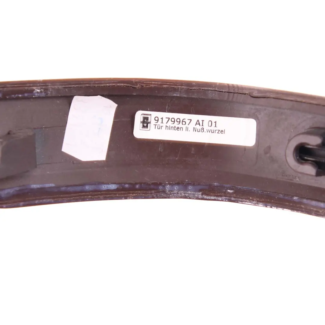 Door Trim Strip BMW E90 E91 LCI Decor Rear Left N/S Cover Burr Walnut to with Part number 9179967 Door Trim Strip BMW E90 E91 LCI Decor Rear Left N/S Cover Burr Walnut - SKU 9179967 - Part number 9179967