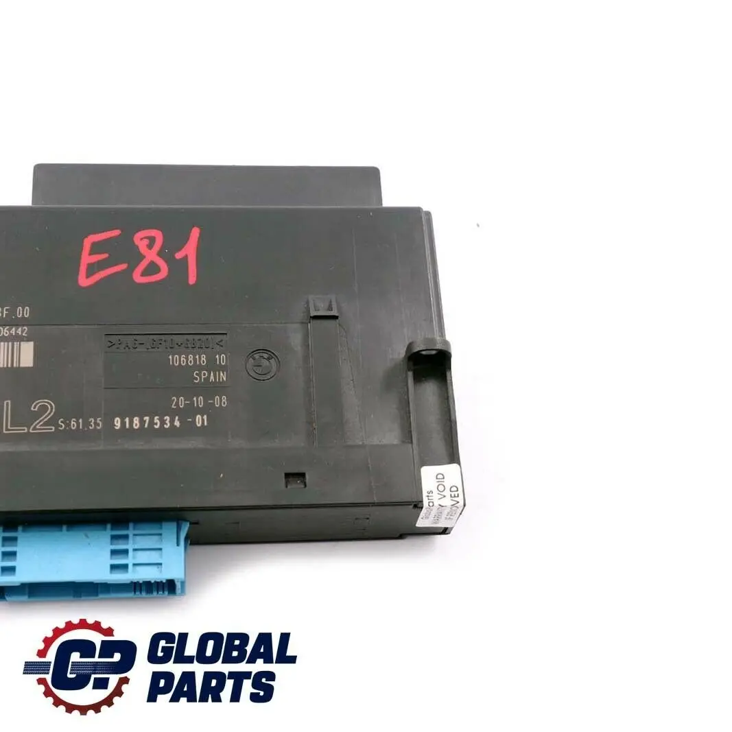 Body Control Module Unit ECU L2 PL2 JBBFEII to BMW E81 with Part number 9187534 BMW E81 Body Control Module Unit ECU L2 PL2 JBBFEII - SKU 9187534 - Part number 9187534