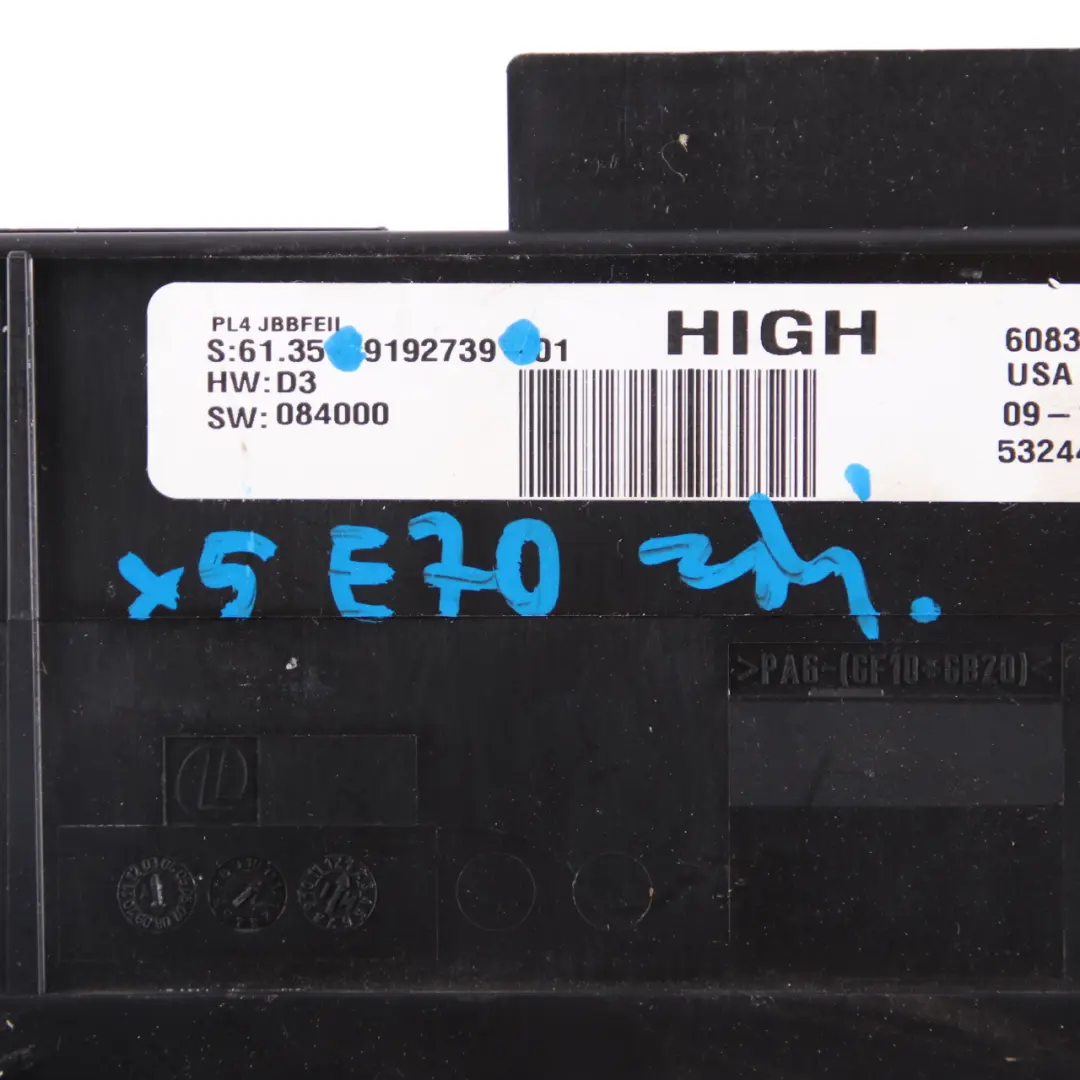 ECU Body Control Module Junction Box High PL4 JBBFEII to BMW X5 Series E70 with Part number 9192739 BMW X5 Series E70 ECU Body Control Module Junction Box High PL4 JBBFEII - SKU 9192739 - Part number 9192739