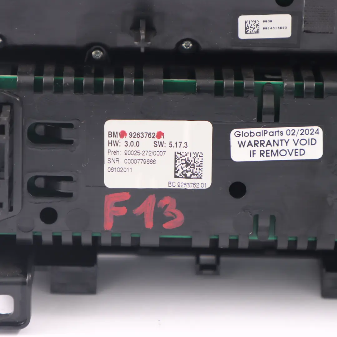 Air Conditioning Panel BMW F06 F12 F13 Climate Control Radio A/C Switch - SKU 9263762 - Part number 9263762