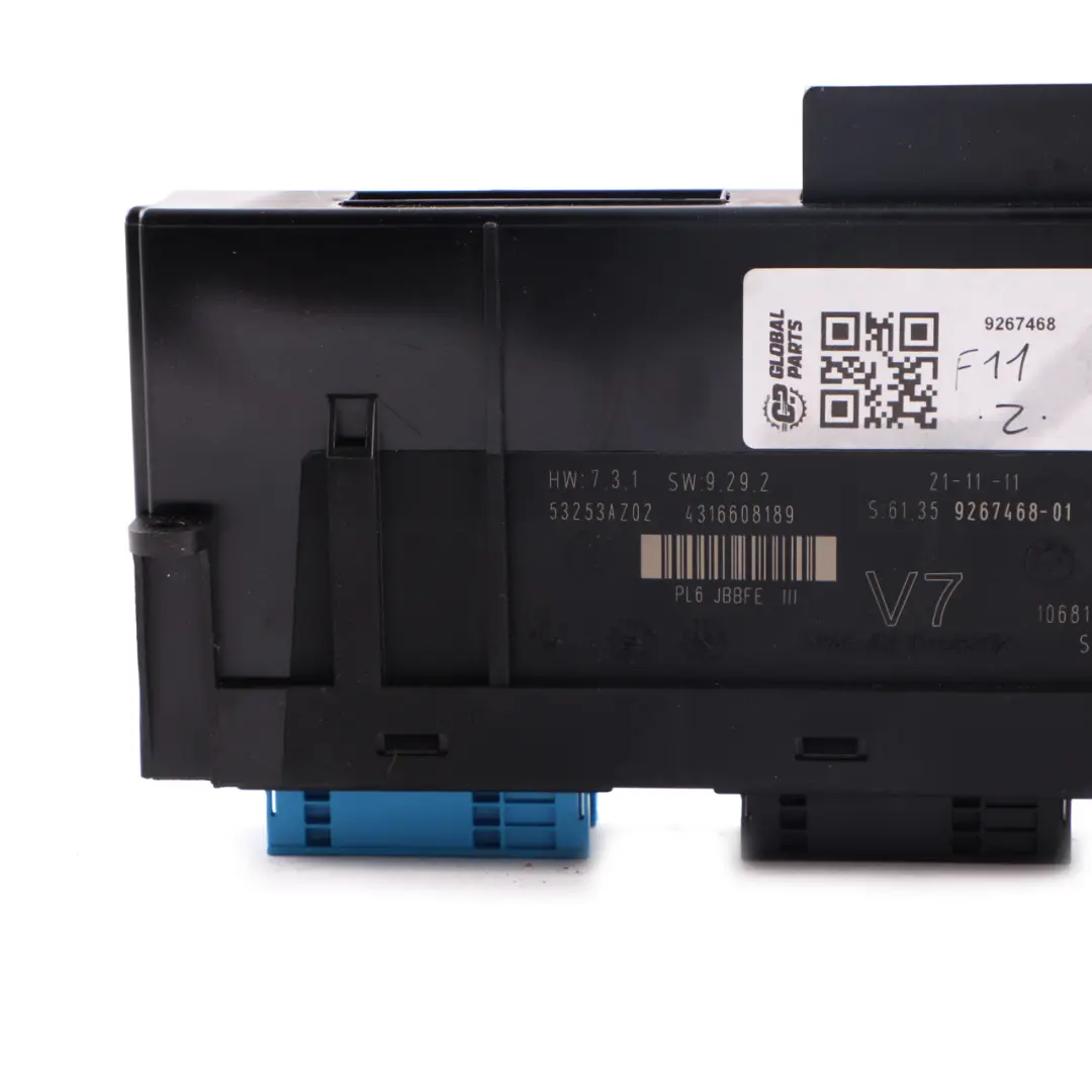 Body Control Module BMW F11 ECU Junction Box 3 PL6 JBBFE III V7 to with Part number 9267468 Body Control Module BMW F11 ECU Junction Box 3 PL6 JBBFE III V7 - SKU 9267468 - Part number 9267468