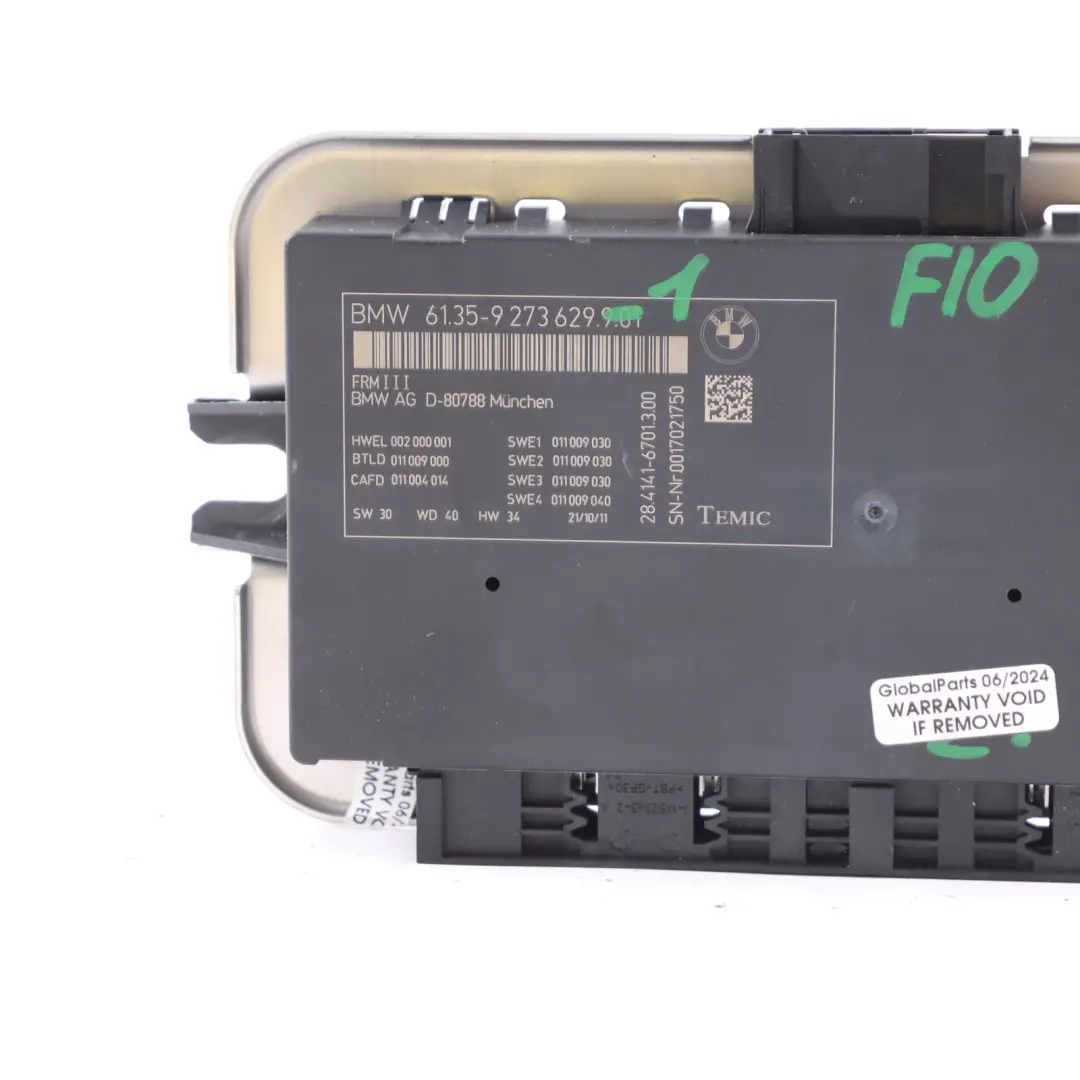 Footwell Light Module ECU Control Unit FRM III TEMIC to BMW 5 Series F10 with Part number 9273629 BMW 5 Series F10 Footwell Light Module ECU Control Unit FRM III TEMIC - SKU 9273629-1 - Part number 9273629