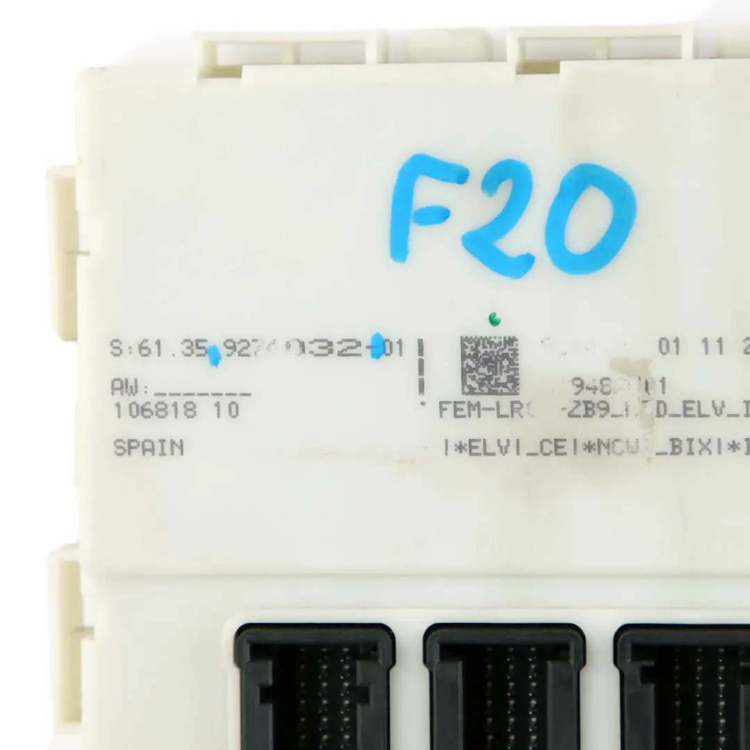 Module Control Unit FEM to BMW 1 2 3 4 Series F20 F21 F22 F30 F31 F32 F36 with Part number 9274032 BMW 1 2 3 4 Series F20 F21 F22 F30 F31 F32 F36 Module Control Unit FEM - SKU 9274032 - Part number 9274032