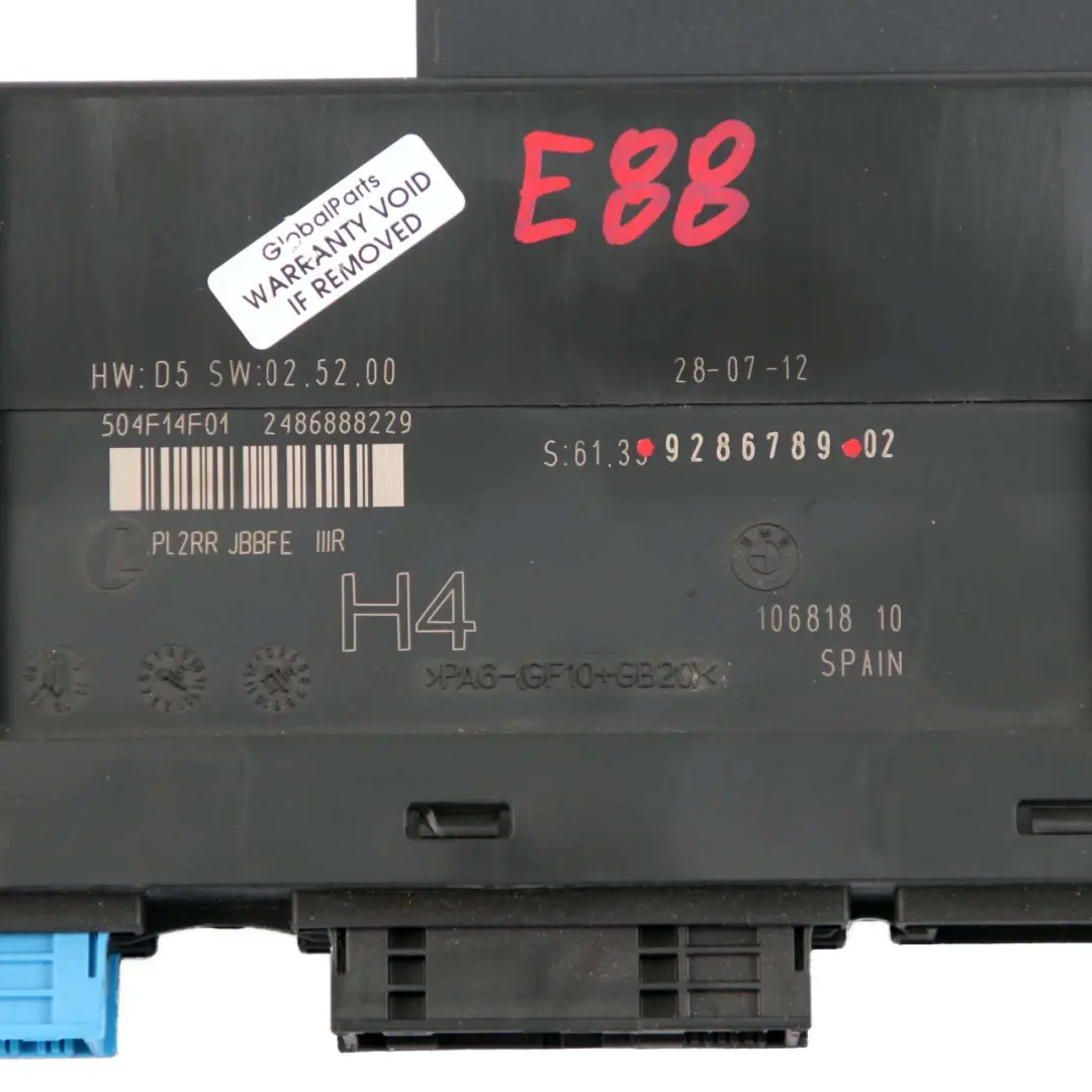ECU Body Control Module H4 Junction Box PL2RR JBBFE IIIR to BMW E88 with Part number 9286789 BMW E88 ECU Body Control Module H4 Junction Box PL2RR JBBFE IIIR - SKU 9286789 - Part number 9286789