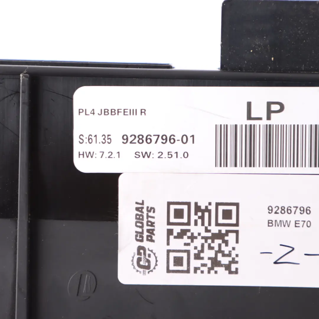 BMW E70 Body Control Module Unit Junction Box PL4 JBBFEIII R ECU - SKU 9286796 - Número de pieza 9286796