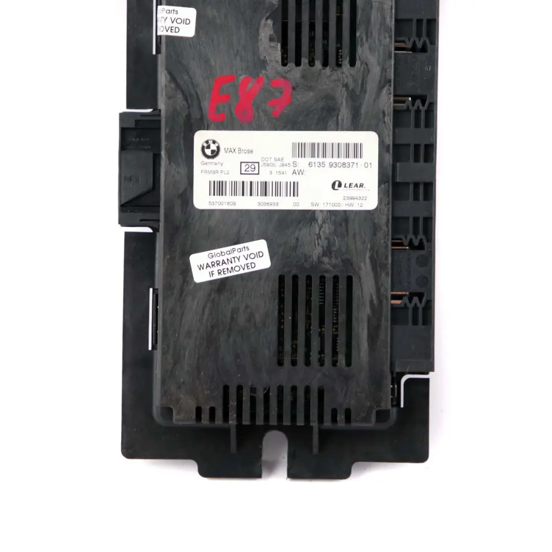 Light Control Footwell Module ECU MAX Brose FRM3R PL2 Lear to BMW 1 E87 with Part number 9308371 BMW 1 E87 Light Control Footwell Module ECU MAX Brose FRM3R PL2 Lear - SKU 9308371-1 - Part number 9308371