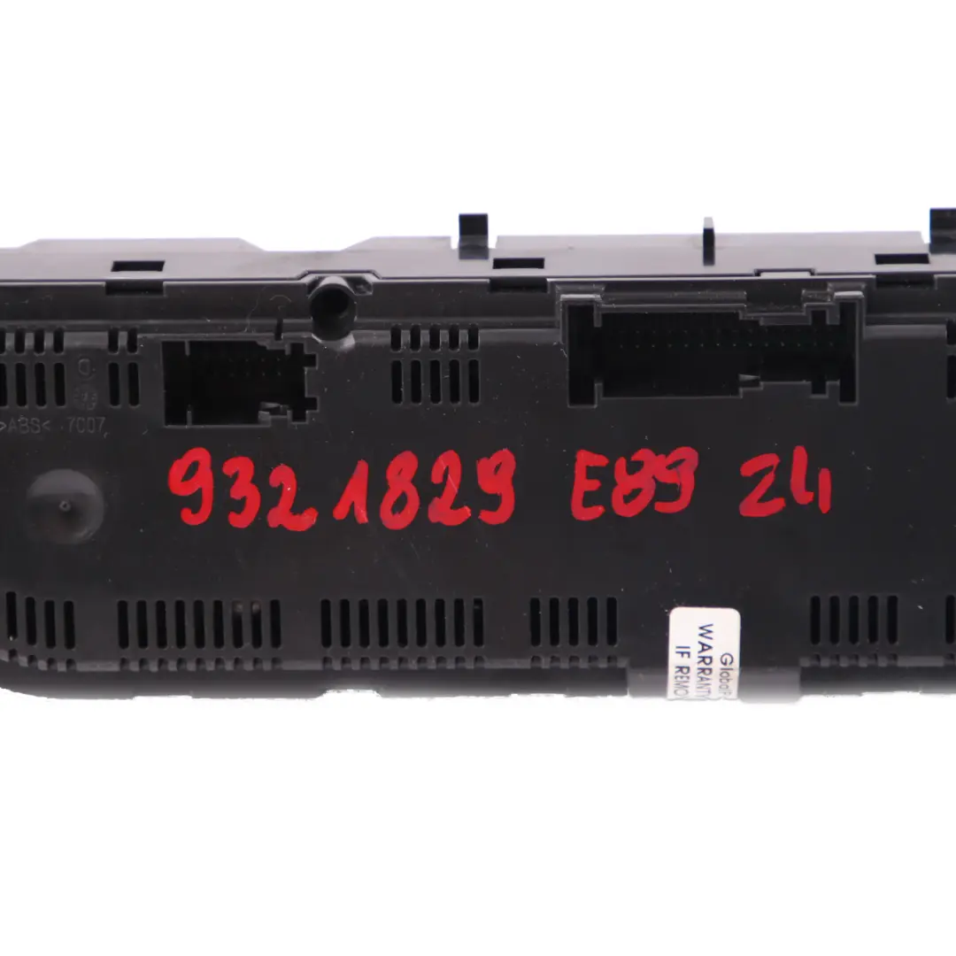 A/C Air Conditioning Control to BMW Z4 Series E89 Cabrio Roadster Automatic with Part number 9321829 BMW Z4 Series E89 Cabrio Roadster Automatic A/C Air Conditioning Control - SKU 9321829 - Part number 9321829