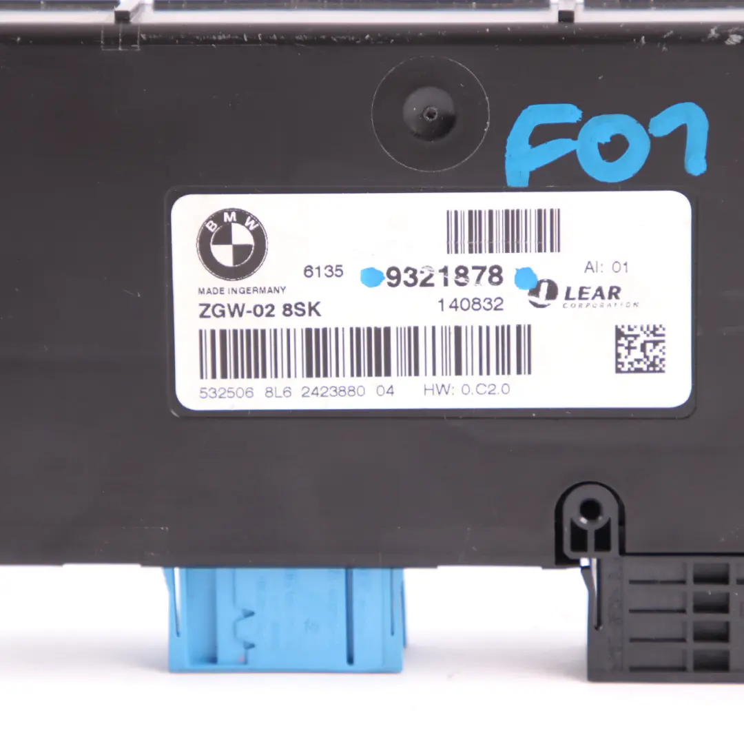 Body Control Module BMW F01 F07 LCI F10 F11 Gateway ECU ZGW-02 8SK to with Part number 9321878 Body Control Module BMW F01 F07 LCI F10 F11 Gateway ECU ZGW-02 8SK - SKU 9321878 - Part number 9321878