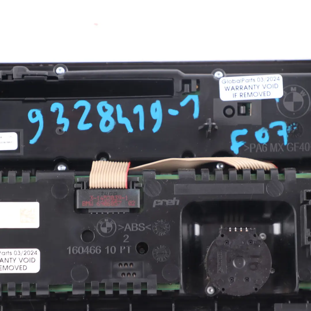 A/C Climate Control Panel Radio Air Conditioning Switch Unit 9229780 to BMW F07 GT with Part number 9328419 BMW F07 GT A/C Climate Control Panel Radio Air Conditioning Switch Unit 9229780 - SKU 9328419-1 - Part number 9328419