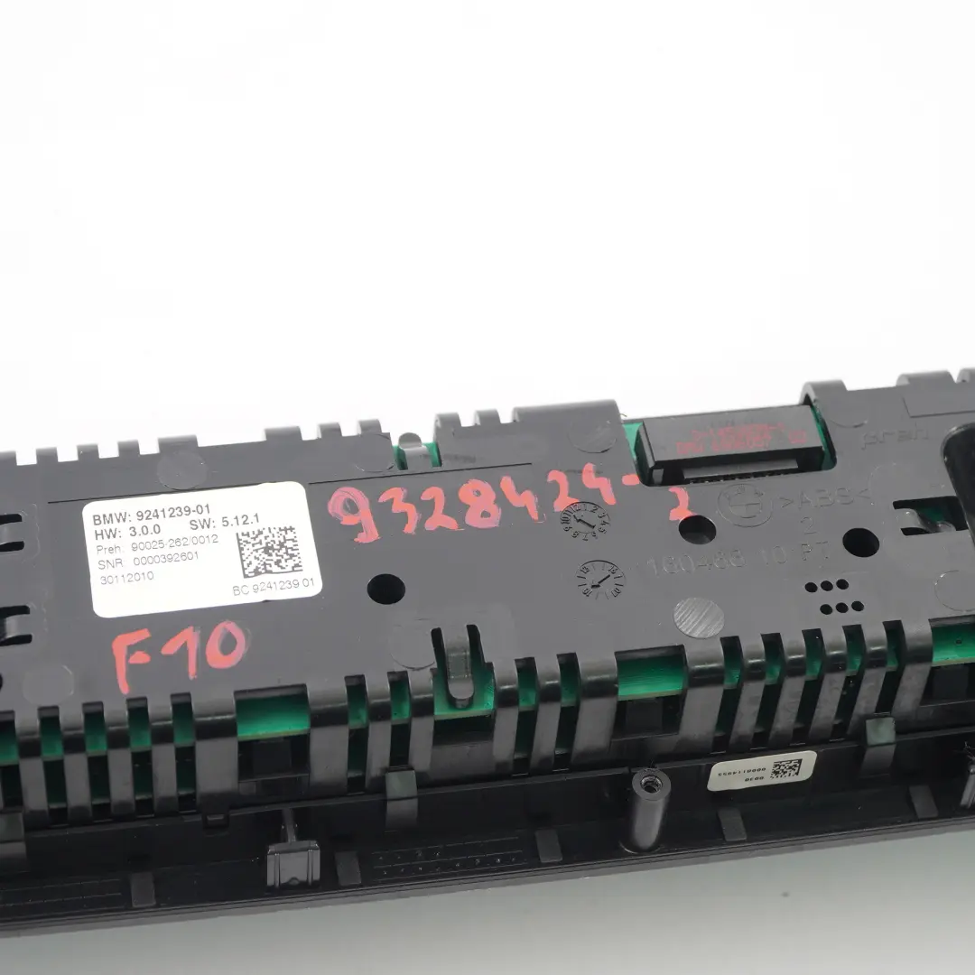 BMW F10 F11 Climatisation A/C Panneau l'unité commutation climatisation 9241239 - SKU 9328424-2 - Numéro de pièce 9328424