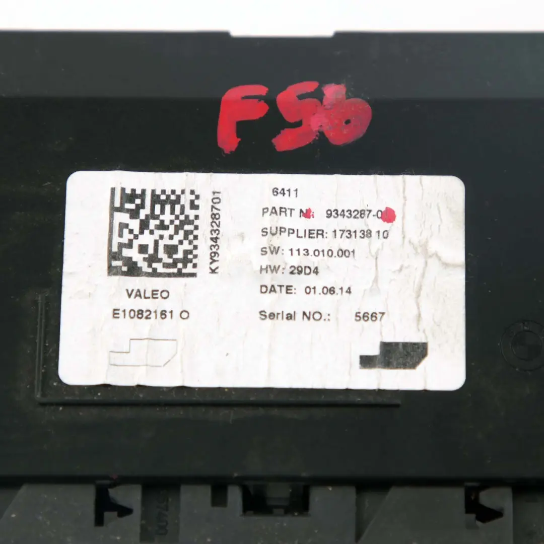 Conditioning System A/C Control Unit Module to BMW i3 I01 Mini F56 Air with Part number 9343287 BMW i3 I01 Mini F56 Air Conditioning System A/C Control Unit Module - SKU 9343287 - Part number 9343287