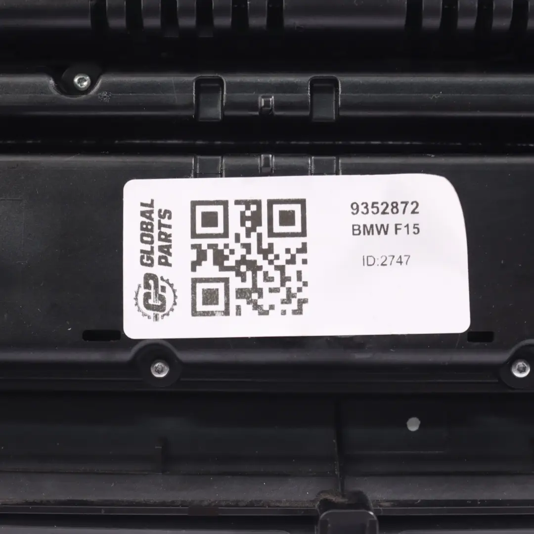  Control Panel BMW X5 F15 X6 F16 Radio Air Condtioning A/C Control Switch - SKU 9352872 - Part number 9388808