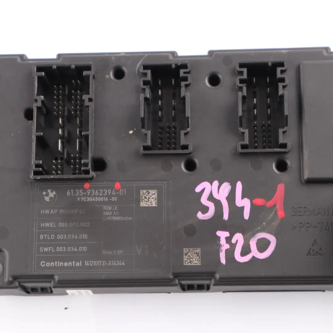 Body Control Module BMW F20 F21 F30 F31 F32 F34 F36 REM Unit to with Part number 9362394 Body Control Module BMW F20 F21 F30 F31 F32 F34 F36 REM Unit - SKU 9362394-1 - Part number 9362394