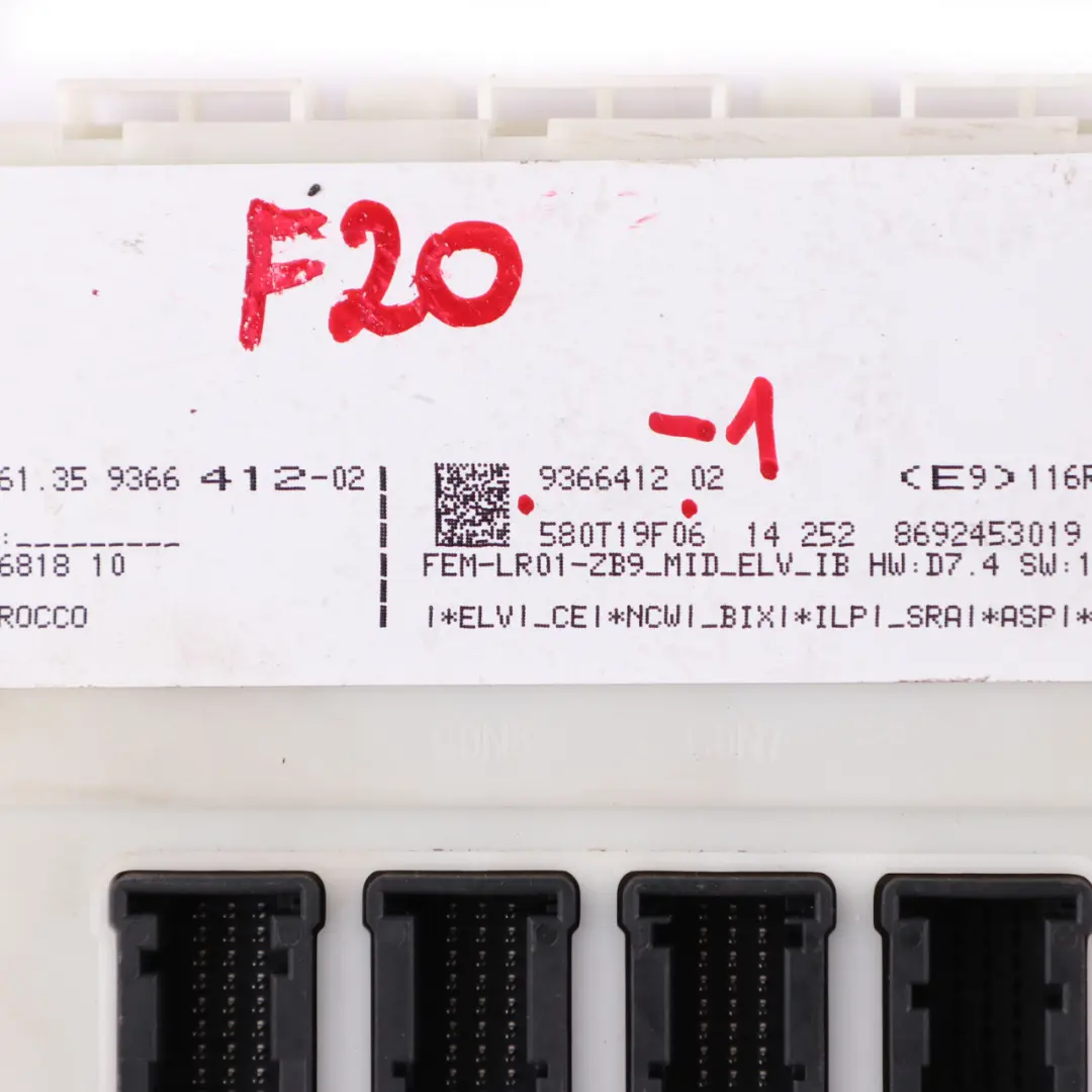 Unité de contrôle du module FEM pour BMW F20 F21 F22 F30 F31 F32 F36 à propos du numéro de pièce 9366412 BMW F20 F21 F22 F30 F31 F32 F36 Unité de contrôle du module FEM - SKU 9366412 - Numéro de pièce 9366412