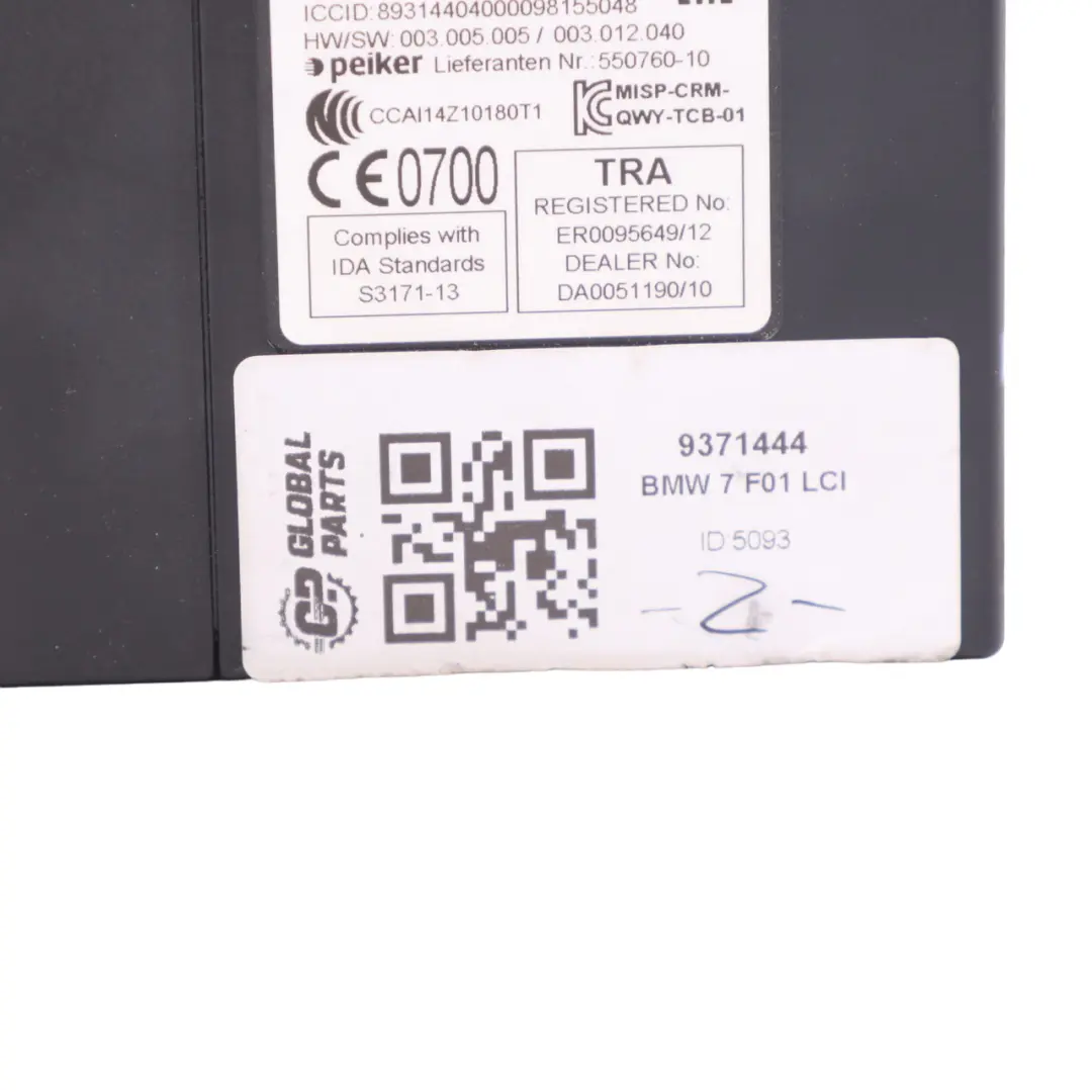 Bluetooth Module BMW F01 F06 F10 F15 F20 F25 Telematics Control Unit to with Part number 9371444 Bluetooth Module BMW F01 F06 F10 F15 F20 F25 Telematics Control Unit - SKU 9371444 - Part number 9371444