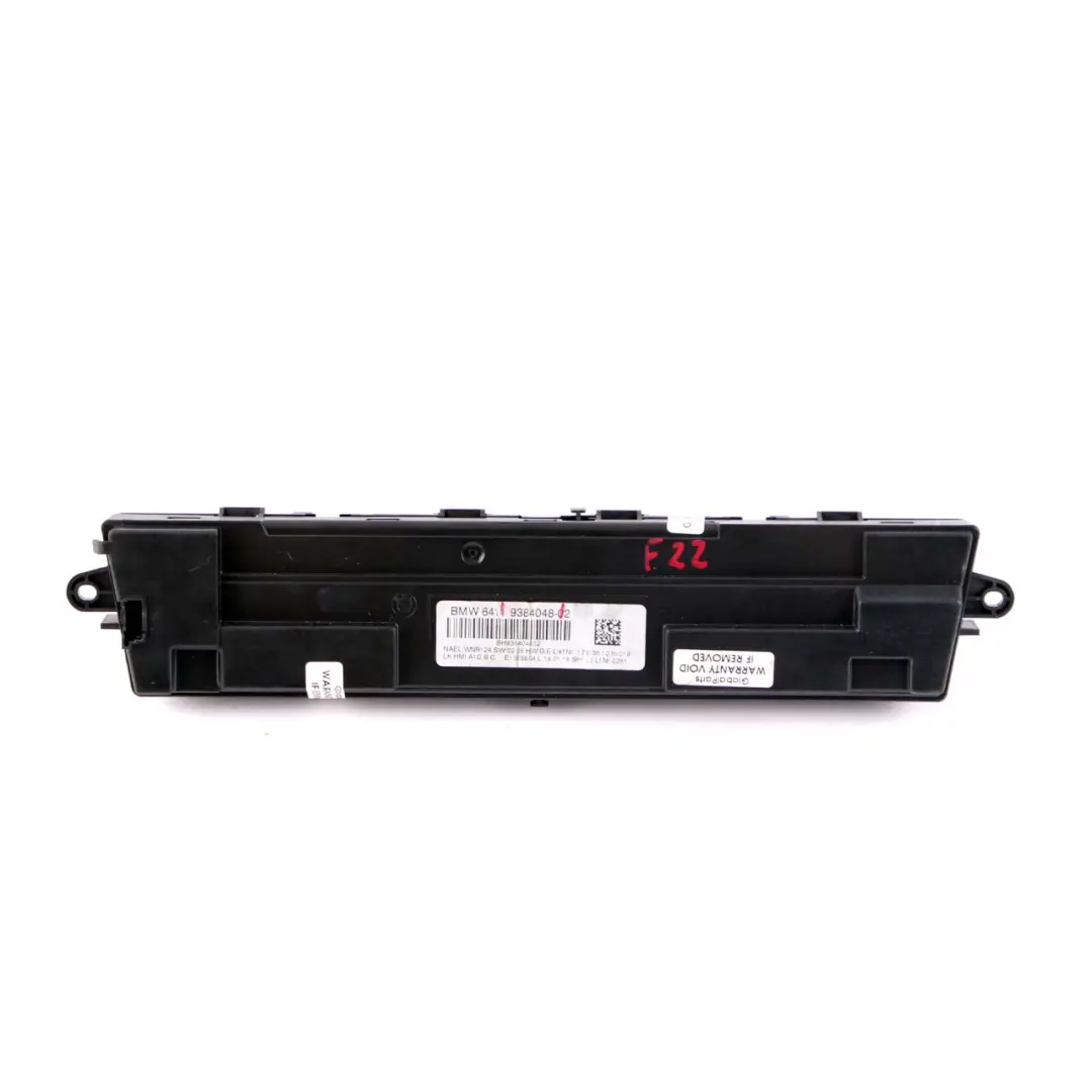 Pannello aria condizionata BMW F30 F31 F22 Unità controllo automatico per con numero di parte 9384048 Pannello aria condizionata BMW F30 F31 F22 Unità controllo automatico - SKU 9384048 - Numero di parte 9384048
