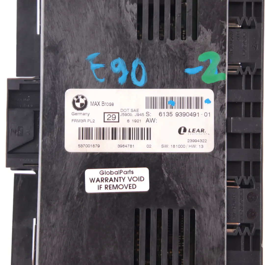 BMW E90 Control la Luz Módulo de pies ECU MAX Brose FRM3R PL2 Lear - SKU 9390491-2 - Número de pieza 9390491