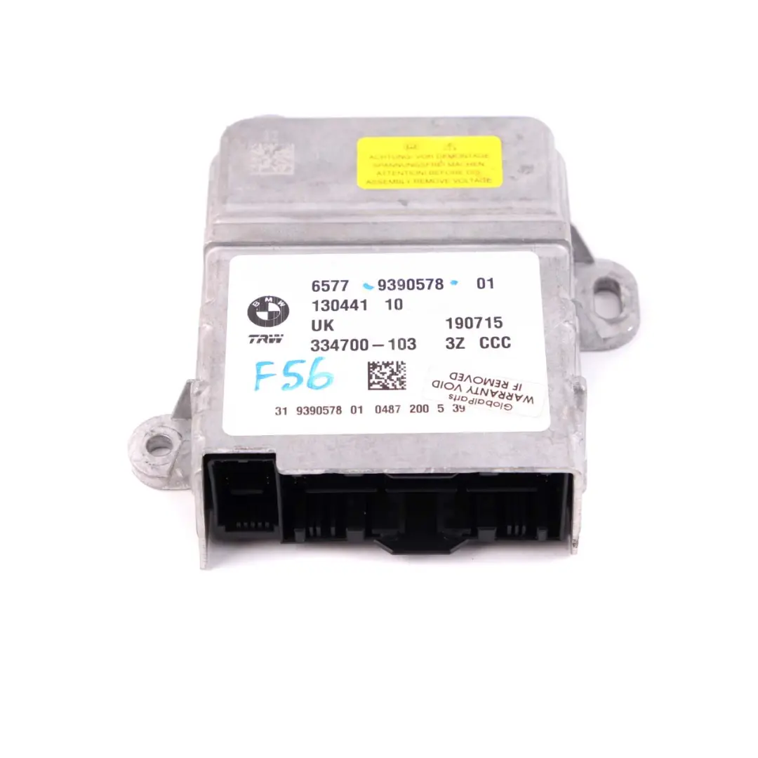 Airbag Control Unit Module ECU to BMW 2 X1 Series F45 F48 Mini F55 F56 F60 with Part number 9390578 BMW 2 X1 Series F45 F48 Mini F55 F56 F60 Airbag Control Unit Module ECU - SKU 9390578 - Part number 9390578