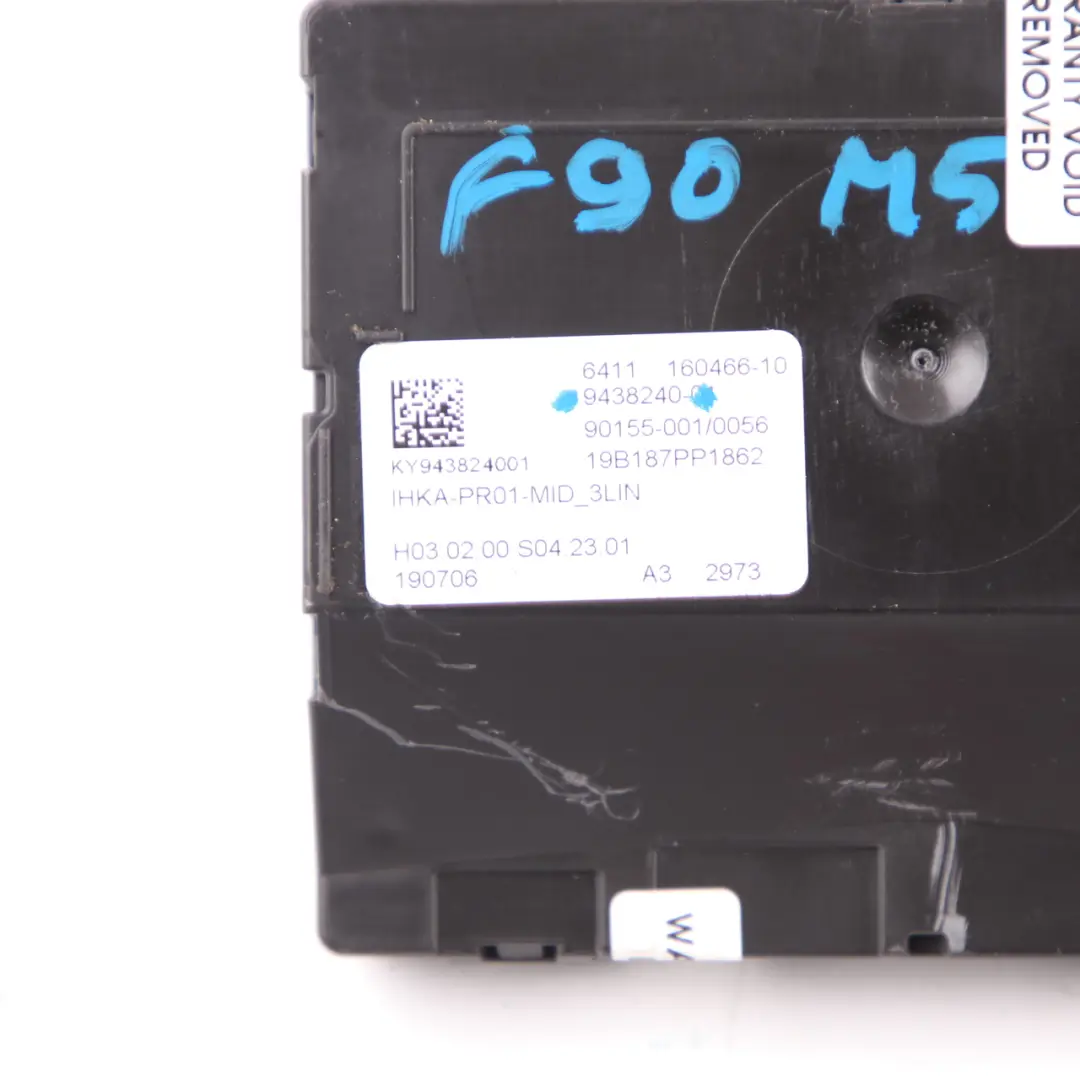 A/C Module BMW F90 M5 G01 G11 G30 Climate Control Unit Air Conditioning to with Part number 9438240 A/C Module BMW F90 M5 G01 G11 G30 Climate Control Unit Air Conditioning - SKU 9438240 - Part number 9438240