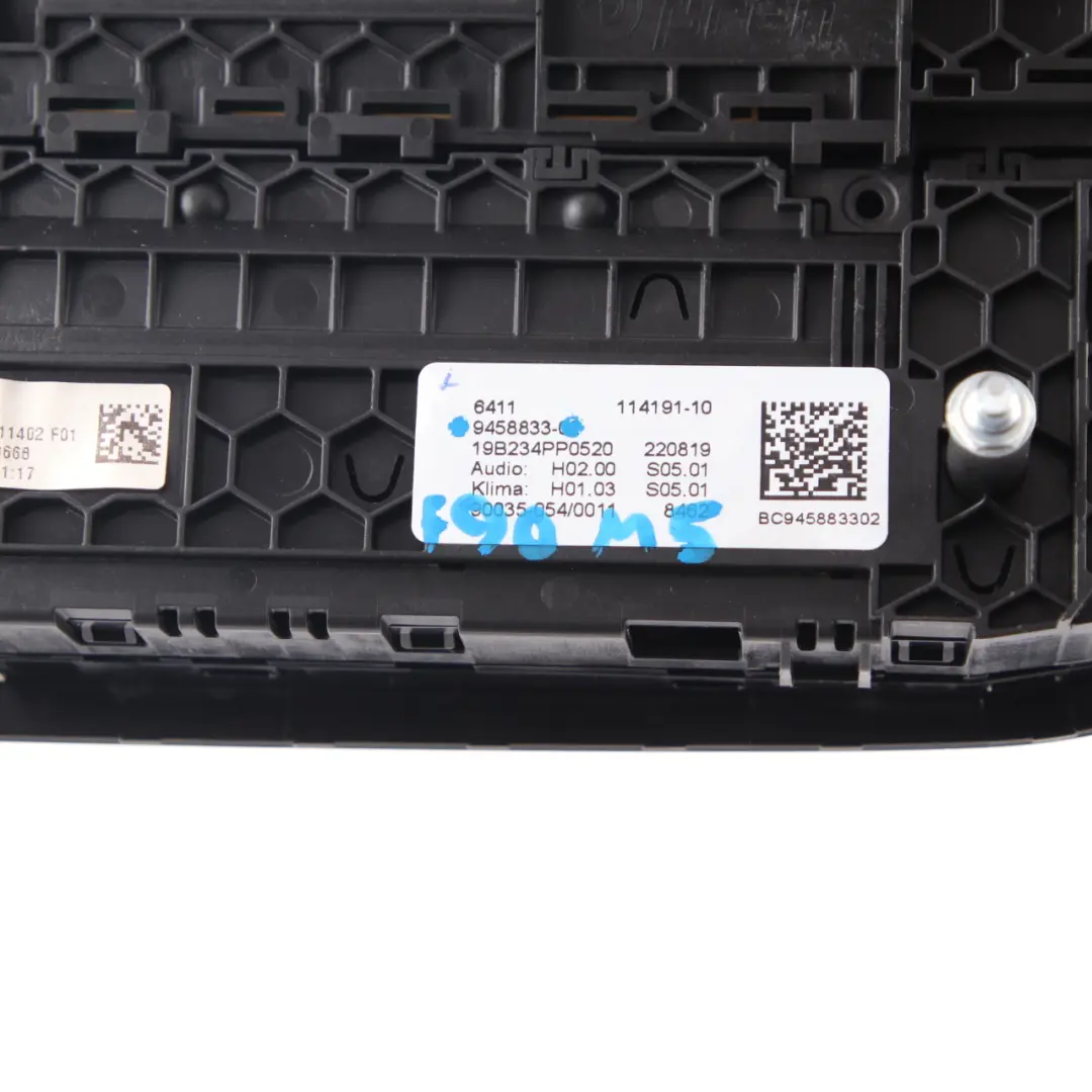 Control Panel BMW F90 M5 G30 G31 A/C Air Conditioning Radio Ceramic 9458833 to with Part number 9459182 Control Panel BMW F90 M5 G30 G31 A/C Air Conditioning Radio Ceramic 9458833 - SKU 9459182 - Part number 9459182