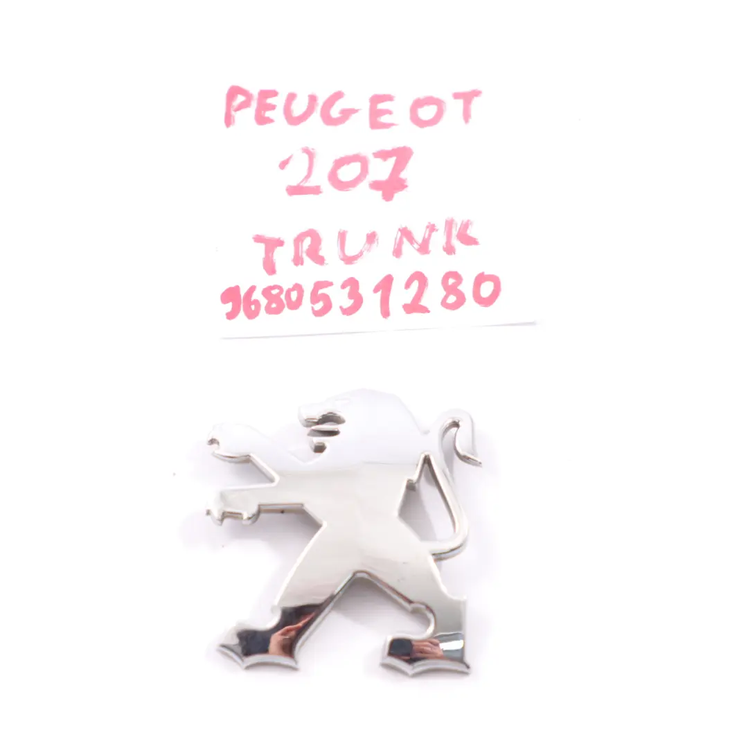 Peugeot 207 Trunk Emblem Rear Boot Tailgate Badge Logo Chrome - SKU 9680531280 - Part number 9680531280