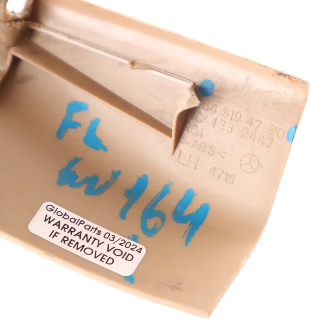 Front Seat Left Outside Rail Panel Cover Beige to Cover Mercedes W164 with Part number A1649194720 Cover Mercedes W164 Front Seat Left Outside Rail Panel Cover Beige - SKU A1649194720 - Part number A1649194720