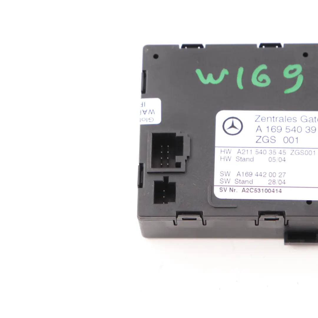 Mercedes W169 W245 Central Gateway Control Unit Module ECU - SKU A1695403945-1 - Part number A1695403945