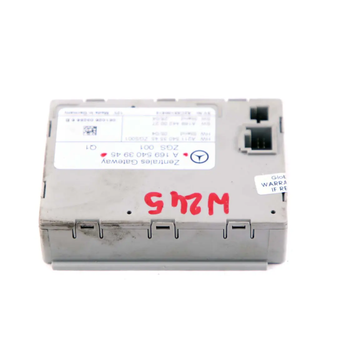  Mercedes-Benz B-Class W245 Central Gateway Control Unit Module ECU - SKU A1695403945 - Part number A1695403945