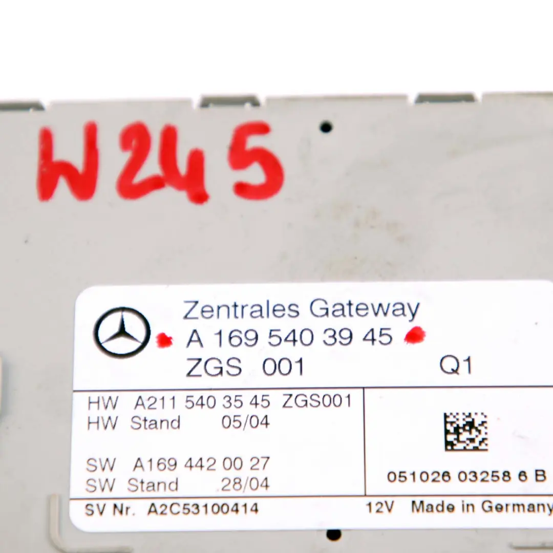 Mercedes W245 Module l'unité contrôle passerelle centrale ECU - SKU A1695403945 - Numéro de pièce A1695403945