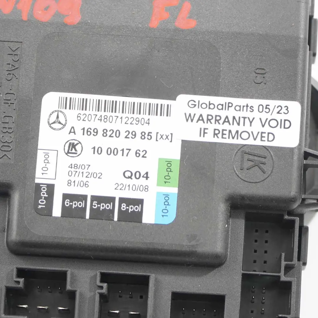  Door Module Mercedes W169 W245 Front Left N/S Control Unit - SKU A1698202985 - Part number A1698202985