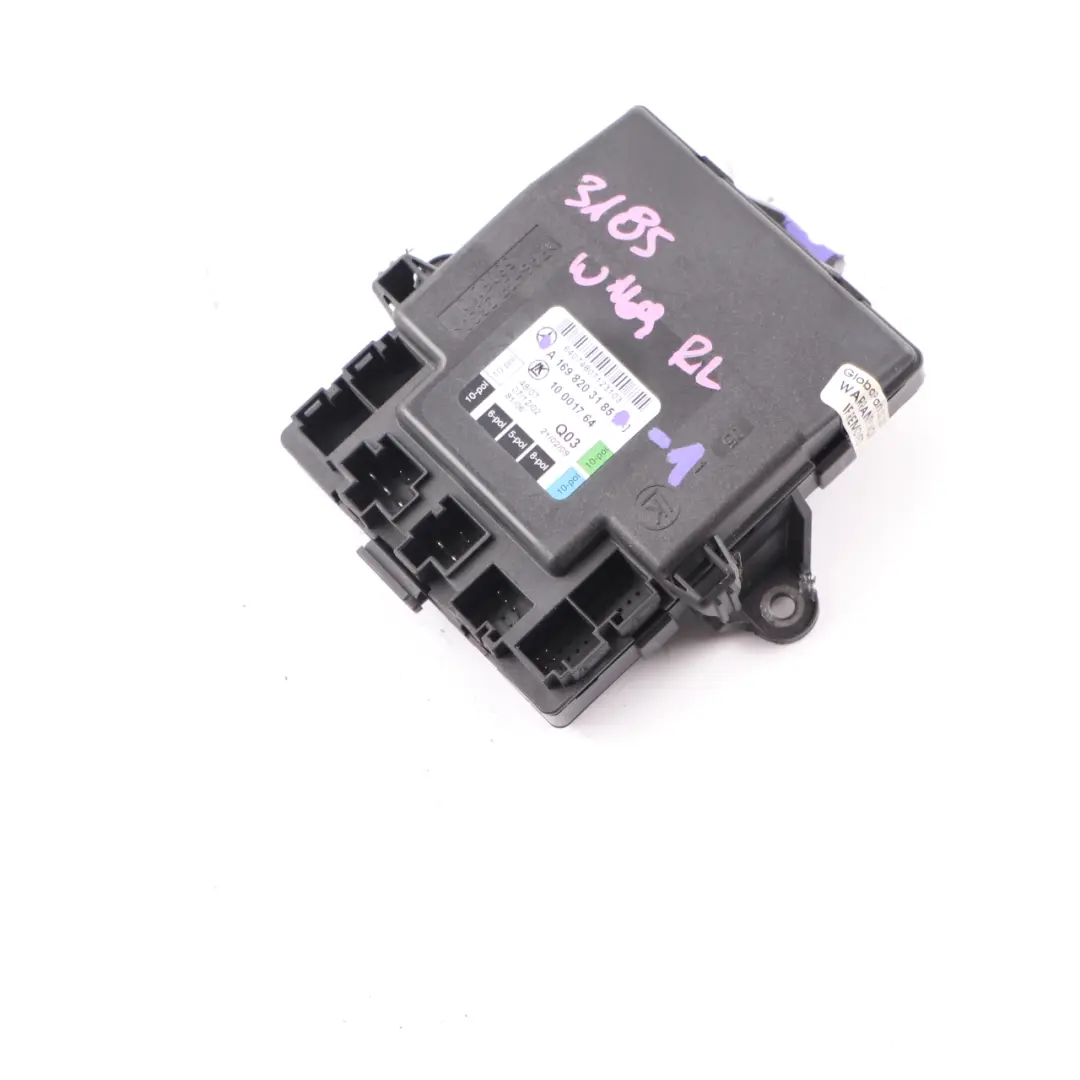 Door Module Mercedes W169 W245 Control Unit Rear Left N/S ECU to with Part number A1698203185 Door Module Mercedes W169 W245 Control Unit Rear Left N/S ECU - SKU A1698203185-1 - Part number A1698203185