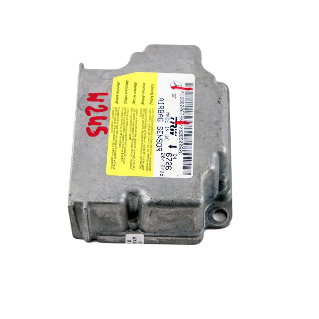  Mercedes-Benz W245 ECU Unite de Controle Module Capteur Airbag - SKU A1698206726 - Numéro de pièce A1698206726