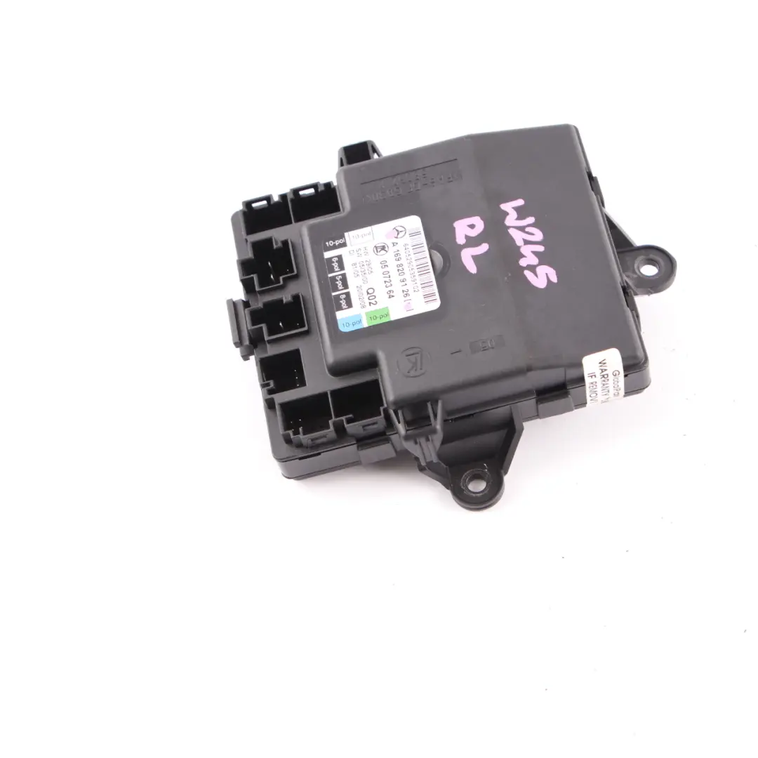  Door Module Mercedes W169 W245 Rear Left N/S Control Unit - SKU A1698209126 - Part number A1698209126