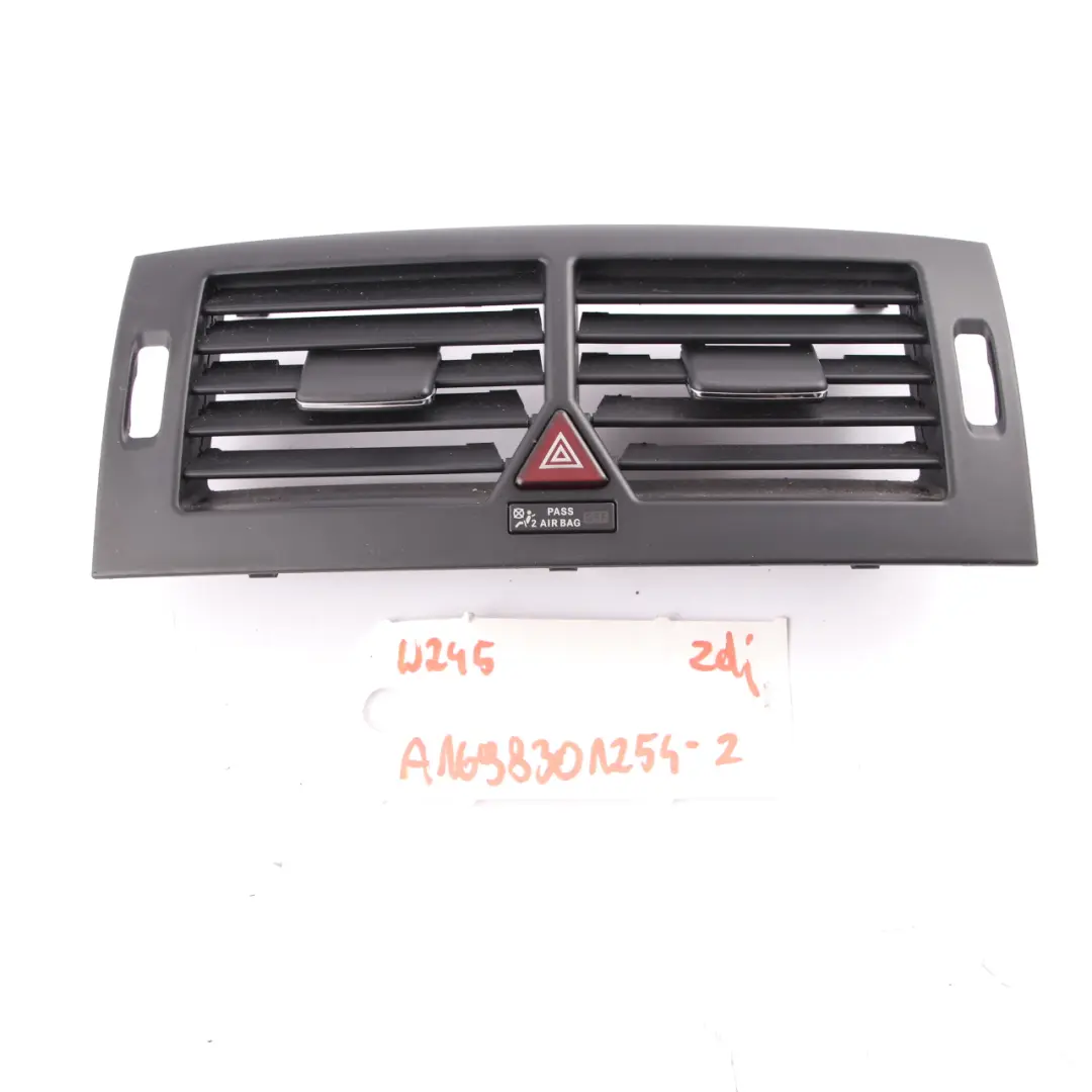 Mercedes W245 Grille Ventilation Centrale Tableau Bord Panneau Garniture - SKU A1698301254-2 - Numéro de pièce A1698301254