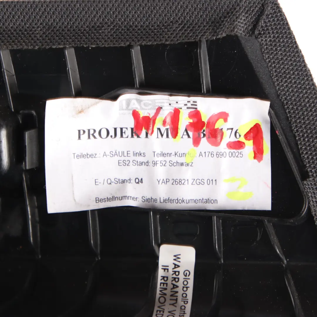 Embellecedor Interior Mercedes W176 Izquierda Pilar A Negro para con número de pieza A1766900025 Embellecedor Interior Mercedes W176 Izquierda Pilar A Negro - SKU A1766900025-1 - Número de pieza A1766900025