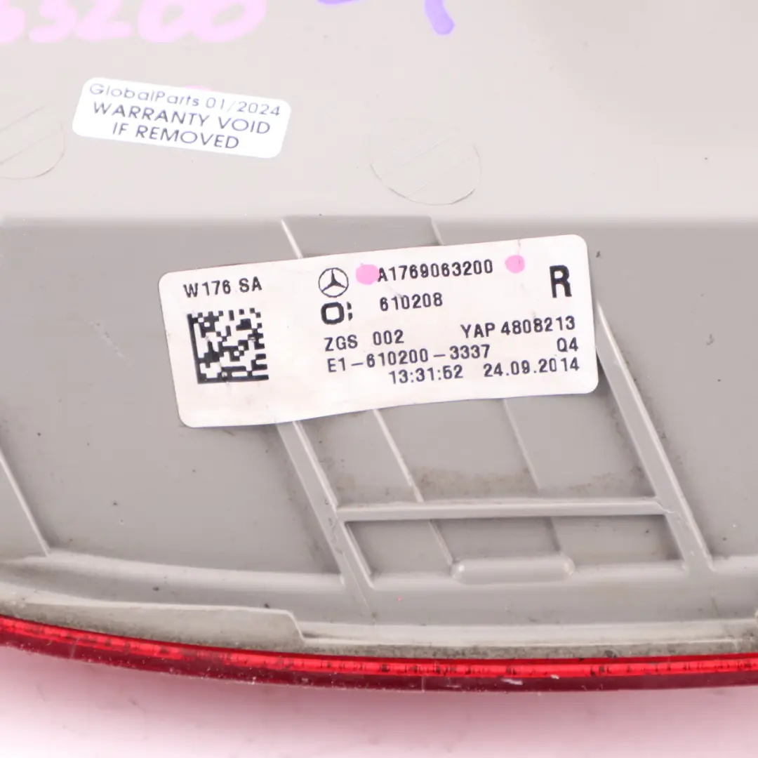 Mercedes W176 Rear Lamp Light Right O/S Tail Light Side Panel - SKU A1769063200-1 - Part number A1769063200