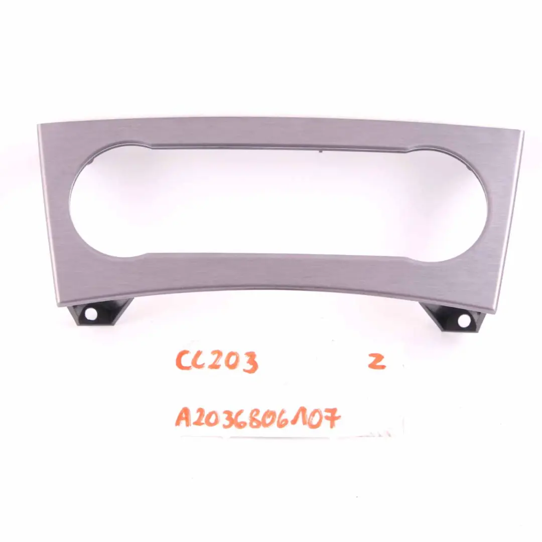 Center Console Control Panel Frame Aluminium to Mercedes CL203 Cover with Part number A2036806107 Mercedes CL203 Cover Center Console Control Panel Frame Aluminium - SKU A2036806107 - Part number A2036806107