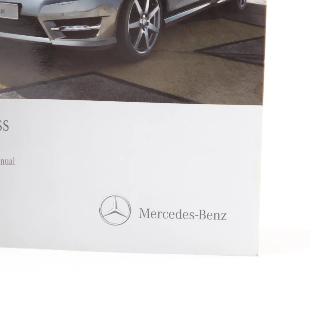 Owner's Handbook Mercedes W204 Service Booklet Instructions Book to with Part number A2045843783 Owner's Handbook Mercedes W204 Service Booklet Instructions Book - SKU A2045843783-1 - Part number A2045843783